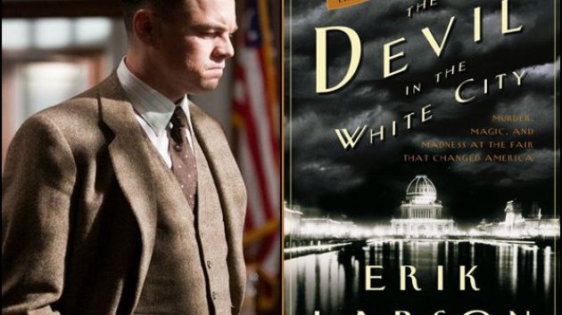 เตรียมพบด้านมืดของ ลีโลนาร์โด ดิคาปริโอ ฆาตกรต่อเนื่องใน The Devil in the White City