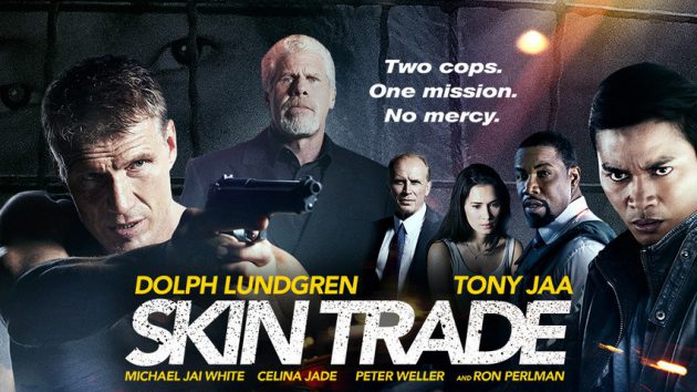 รีวิว Skin Trade (2014) คู่ซัดอันตราย