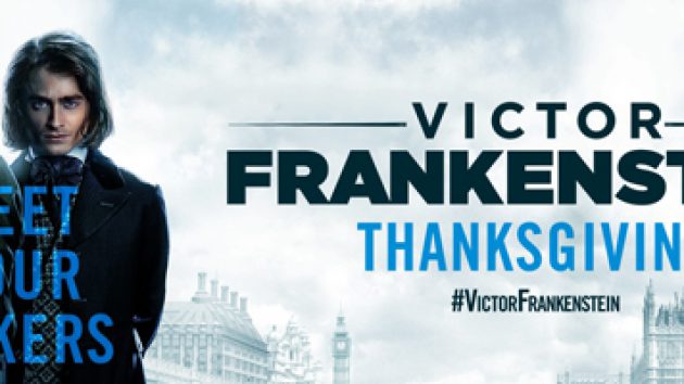 มาแล้วตัวอย่างแรกพร้อมโปสเตอร์เปิดตัว Dr.Victor Frankenstein ผู้ให้กำเนิดผีดิบในตำนาน