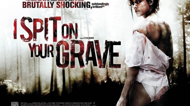 รีวิว I Spit on Your Grave (2010) เดนนรก ต้องตาย