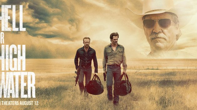 รีวิว Hell or High Water (2016) ปล้นเดือด ล่าดุ