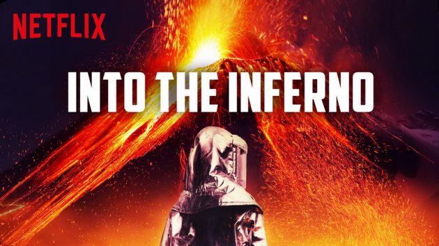 รีวิว Into the Inferno (2016)